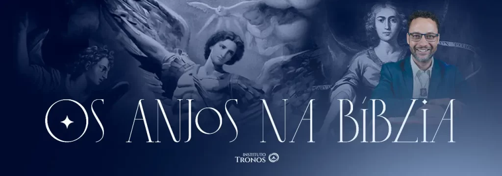 O Papel dos Anjos na História da Salvação: De Adão e Eva aos Patriarcas Os Anjos na Bíblia